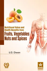 Nutritional Value and Health Benefits from Fruits, Vegetables, Nuts, and Spices_cover