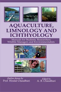 Aquaculture Limnology and Ichthyology: Manual for Students Researchers Wildlife Managers and Environment_cover