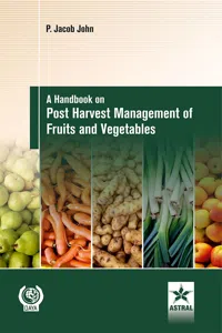 Handbook on Post Harvest Management of Fruits and Vegetables_cover