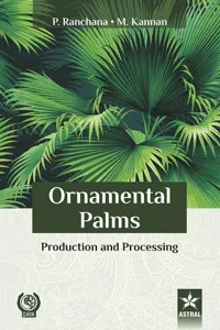 Ornamental Palms: Production and Processing_cover