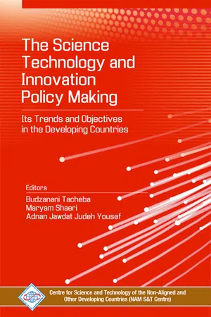 Science, Technology and Innovation Policy Making: Its Trends and Objectives in the Developing Countries