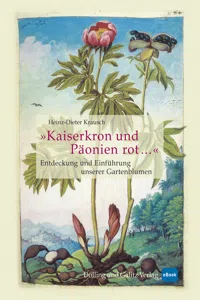 »Kaiserkron und Päonien rot…«_cover