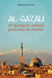 Al-Gazali et quelques autres penseurs du monde_cover