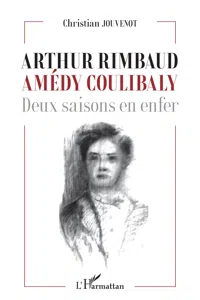 Arthur Rimbaud Amédy Coulibaly_cover