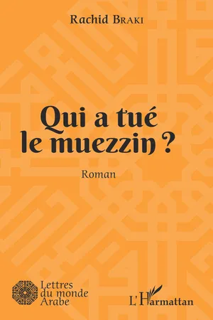 Qui a tué le muezzin ?