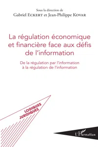 La régulation économique et financière face aux défis de l'information_cover