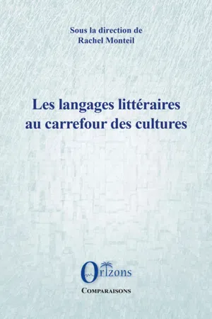 Les langages littéraires au carrefour des cultures