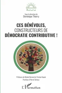 Ces bénévoles, constructeurs de démocratie contributive !_cover