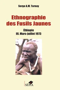 Ethnographie des Fusils Jaunes Tome III_cover