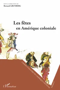 Les fêtes en Amérique coloniale_cover