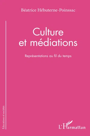 Culture et médiations