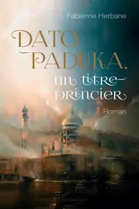 Dato Paduka, un titre princier_cover