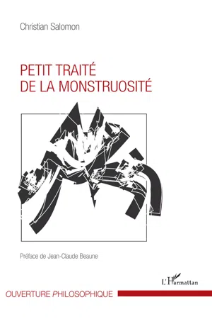 Petit traité de la monstruosité