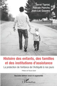 Histoire des enfants, des familles et des institutions d'assistance_cover