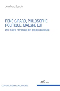 René Girard, philosophe politique, malgré lui_cover