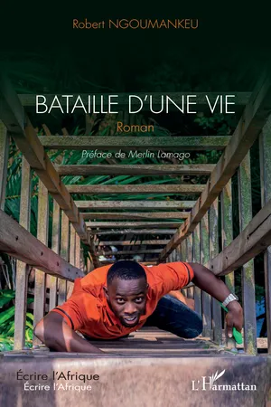 Bataille d'une vie. Roman
