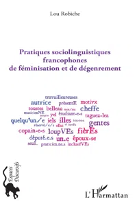 Pratiques sociolinguistiques francophones de féminisation et de dégenrement_cover