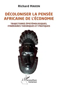 Décoloniser la pensée africaine de l'économie_cover