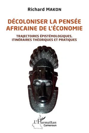 Décoloniser la pensée africaine de l'économie