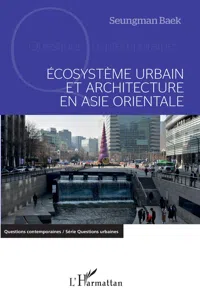 Ecosystème urbain et architecture en Asie orientale_cover