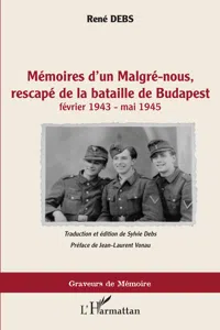 Mémoires d'un Malgré-nous, rescapé de la bataille de Budapest_cover