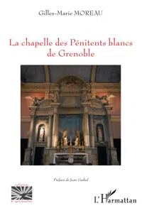 La chapelle des Pénitents blancs de Grenoble_cover