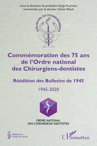 Commémoration des 75 ans de l'Ordre national des Chirurgiens-dentistes