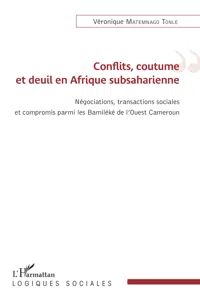 Conflits, coutume et deuil en Afrique subsaharienne_cover