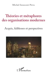 Théories et métaphores des organisations modernes_cover