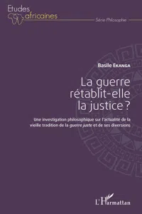 La guerre rétablit-elle la justice ?_cover