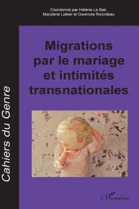 Migrations par le mariage et intimités transnationales_cover