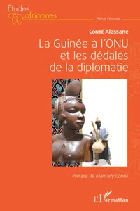 La Guinée à l'ONU et les dédales de la diplomatie_cover