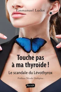 Touche pas à ma thyroïde !_cover