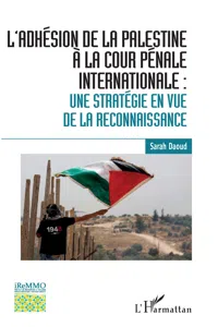 L'adhésion de la Palestine à la Cour pénale internationale :_cover