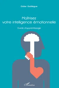 Maîtrisez votre intelligence émotionnelle_cover