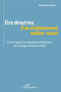 Être directrice d'un établissement médico-social_cover