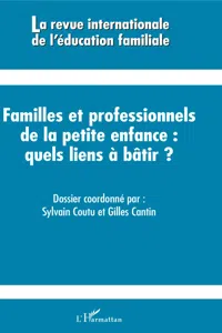 Familles et professionnels de la petite enfance quels liens à bâtir ?_cover