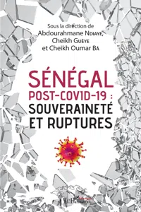 Sénégal post-Covid-19 : souveraineté et ruptures_cover