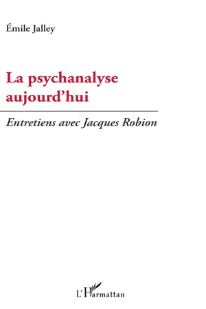 La psychanalyse aujourd'hui