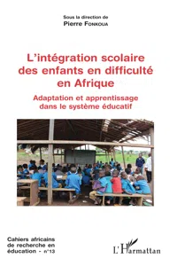 L'intégration scolaire des enfants en difficulté en Afrique_cover