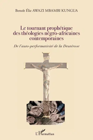 Le tournant prophétique des théologies négro-africaines contemporaines