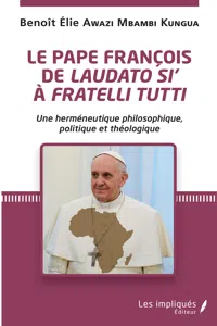 Le pape François de Laudato si ' à Fratelli Tutti_cover