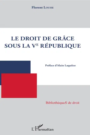 Droit de grâce sous la Ve République