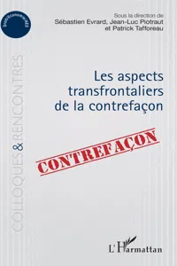 Aspects transfrontaliers de la contrefaçon_cover