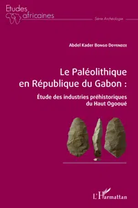 Le Paléolithique en République du Gabon :_cover