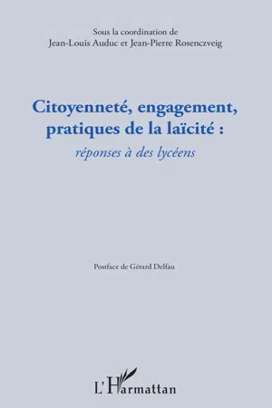 Citoyenneté, engagement, pratiques de la laïcité :