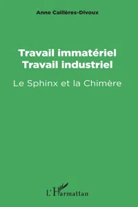 Travail immatériel, travail industriel_cover