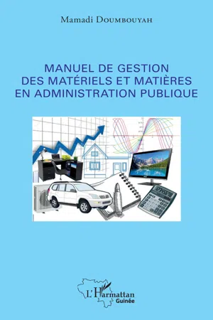 Manuel de gestion des matériels et matières en administration publique