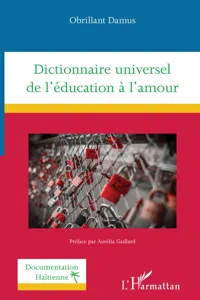 Dictionnaire universel de l'éducation à l'amour_cover