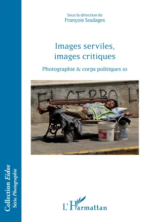 Images serviles, images critiques